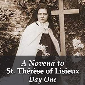 St Th R Se Of Lisieux Novena Day One Discerning Hearts Catholic