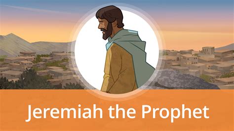 Jeremiah The Prophet