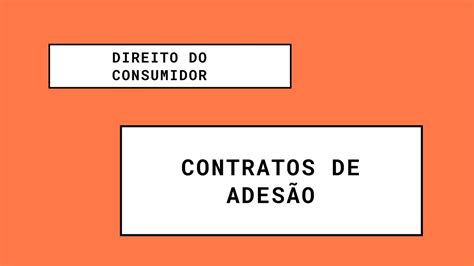 Cdc Contrato De Adesão