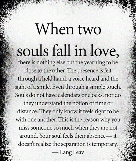 When Two Souls Fall In Love Love Quotes For Him Romantic Soulmate