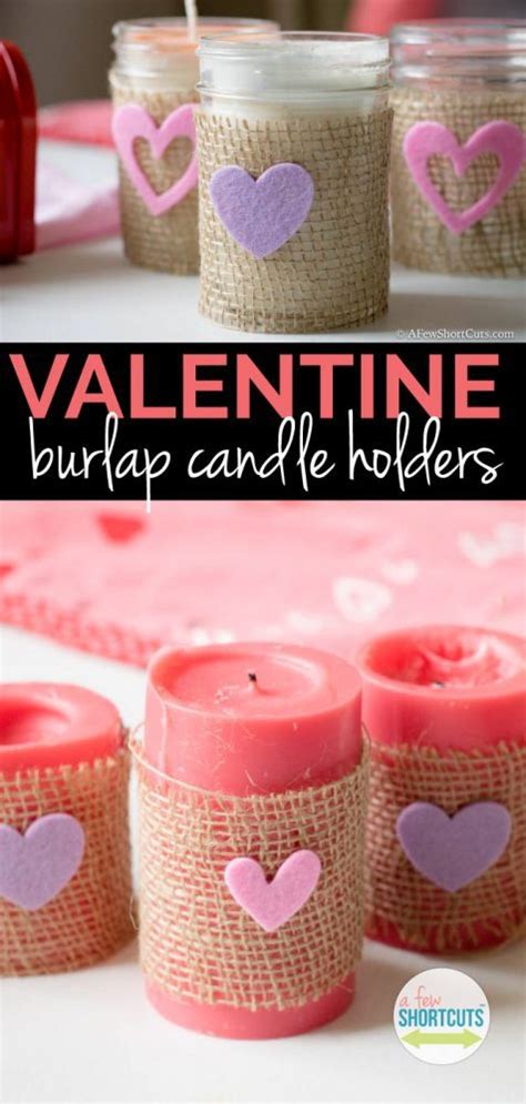 Valentine Burlap Candle Holders Easy Valentines Day Diy A Few