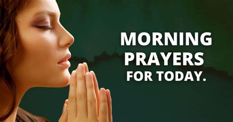 Daily Prayers 20 Prayers To Start Your Day