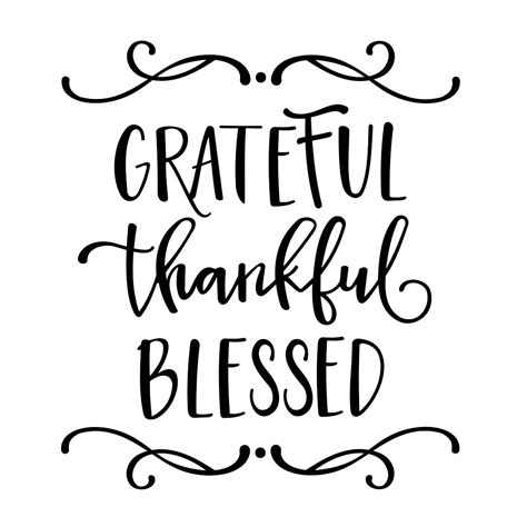 Grateful Thankful Blessed Quotes Images Grateful Thankful Blessed