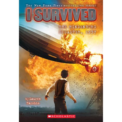 'i survived' books in order by lauren tarshis will give you that chance. I Survived the Hindenburg Disaster, 1937 (I Survived, #13 ...