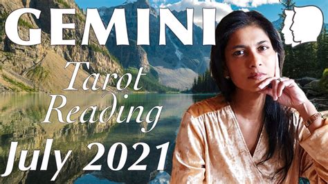 Gemini July 2021 Tarot Reading Youtube