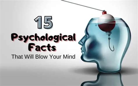 15 Psychological Facts That Will Blow Your Mind Interesting Psychology