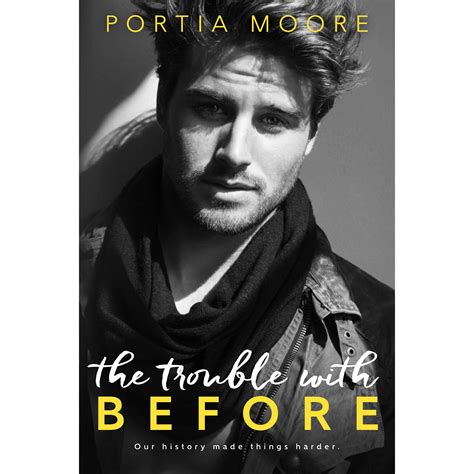 The Trouble With Before By Portia Moore — Reviews Discussion