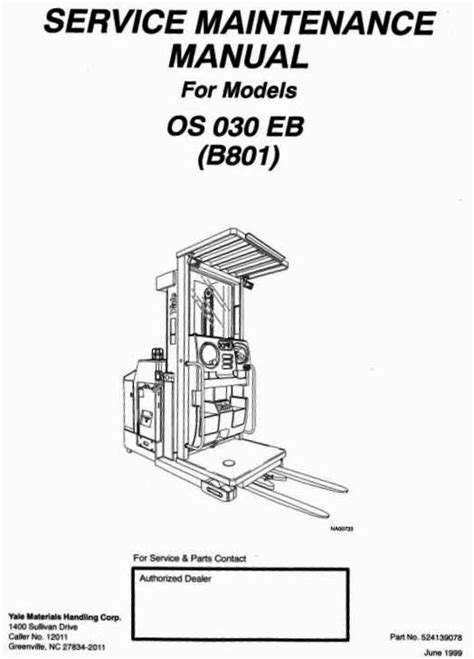 Yale Os030eb Order Selector B801 Series Workshop Service Maintenance