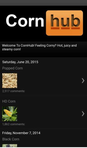 Corn Hub Welcome To CornHub Feeling Corny Hot Juicy And Steamy Corn Saturday June
