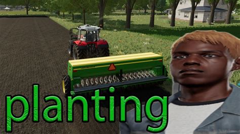 Planting Farming Simulator 22 2 Youtube