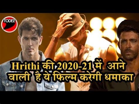सुपर 30 की सफलता के बाद ऋतिक रोशन से कृष 4 (krrish 4) के बारे में पूछा गया था तो उन्होंने जवाब दिया था कि यदि. Hrithik Roshan Upcoming Movie 2020- 2021 | Upcoming Movies ...