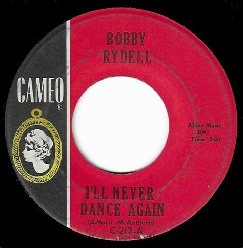 For those that winter in your garage, though—look out. Rydell, Bobby / I'll Never Dance Again | Cameo C-217 ...