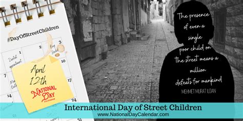 International Day Of Street Children April 12 National Day Calendar