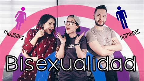 bisexualidad en hombres vs bisexualidad en mujeres bivisibilityday youtube