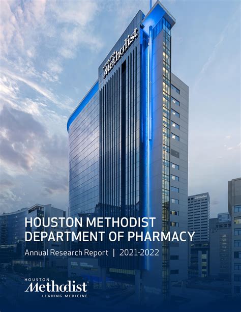 Houston Methodist Department Of Pharmacy Annual Research Report 2021