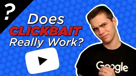 Does Clickbait Work On YouTube Yes And No YouTube
