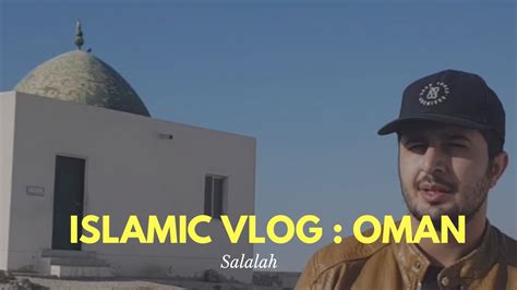Islamic Vlog Hazrat Owais Qarni Ra And Prophet Syedina Hazrat Imran