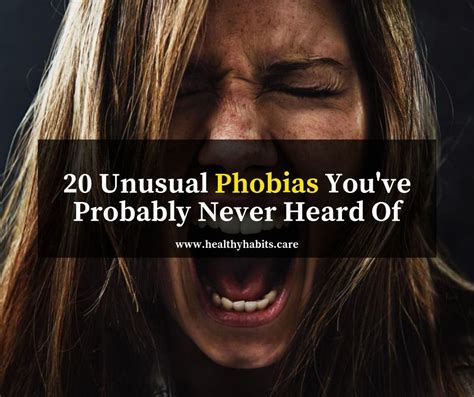 20 Unusual Phobias Youve Probably Never Heard Of Healthy Habits