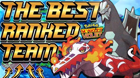 The Best Ranked Team Pokémon Scarlet And Violet Competitive Ranked