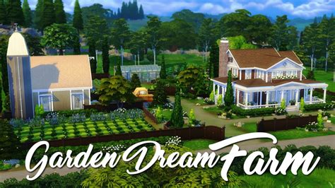 The Sims 4 Speed Build Garden Dream Farm 🌿🌿 Youtube
