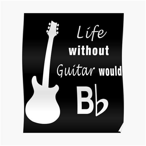 Funny Guitar Quotes Posters Redbubble
