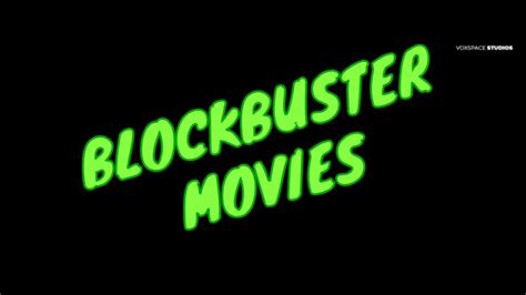 Blockbuster Movies Intro Youtube