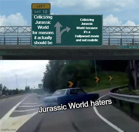Jurassic World Is Criminally Underrated And Its Hate Is Fricking Terrible Imgflip