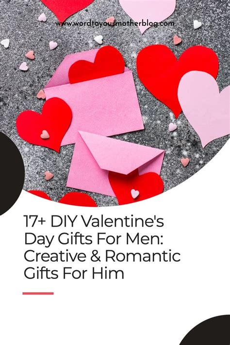 17 Diy Valentines Day Ts For Men Creative And Romantic Ts For