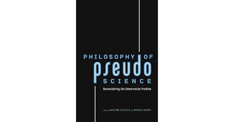 Philosophy Of Pseudoscience Reconsidering The Demarcation Problem By