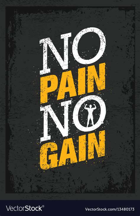 No Pain No Gain Workout And Fitness Motivation Vector Image