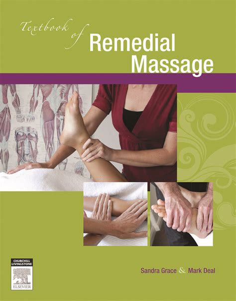 Textbook Of Remedial Massage Grace A Comprehensive Prac Flickr