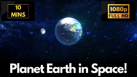 Amazing Planet Earth Floating Through Space Screensaver 10 Minutes In