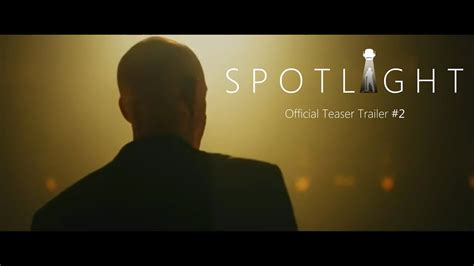 Spotlight 2015 Teaser Trailer 2 Official Youtube