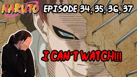 Gaaras Crazy Naruto Episode 34 35 36 37 Reaction Youtube