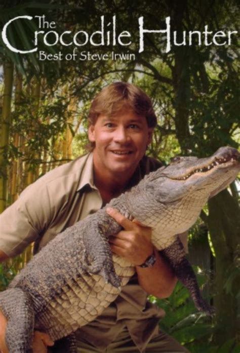 Tv Time The Crocodile Hunter Best Of Steve Irwin Tvshow Time