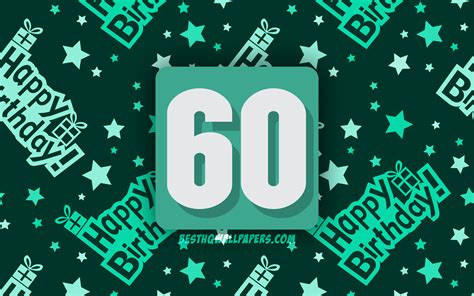 Download Wallpapers 4k Happy 60 Years Birthday Turquoise Abstract