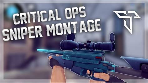 Critical Ops Sniper Montage 1 Youtube