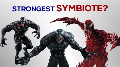 Who Is The Strongest Symbiote Youtube