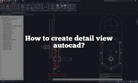 How To Create Detail View Autocad