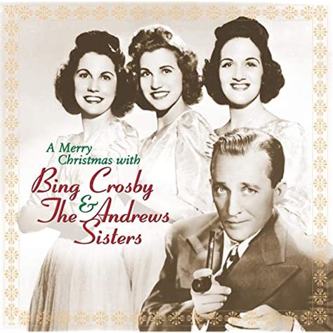 Jingle Bells Single Version By Bing Crosby And The Andrews Sisters On