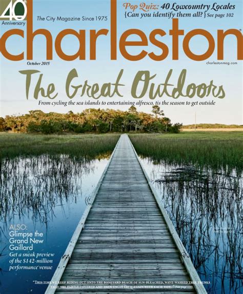 Charleston Magazine Archive Charleston Sc Magazine