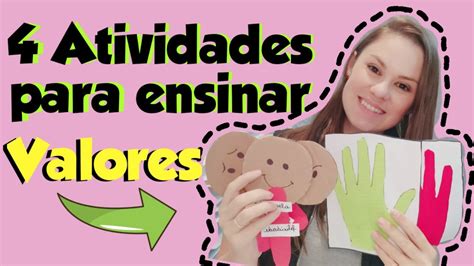 Como Trabalhar Valores Na EducaÇÃo Infantil 4 Ideias De Atividades