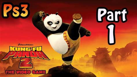 Kung Fu Panda 2 The Video Game Ps3 Walkthrough Part 1 Youtube