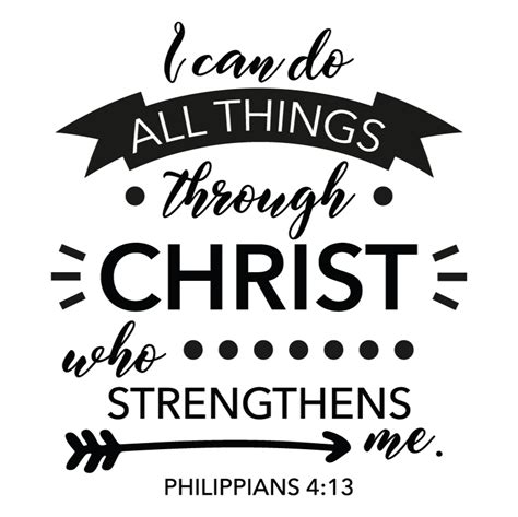 I Can Do All Things Through Christ Who Strengthens Me Svg Svg Eps Png