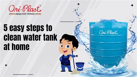 Clean Water Tank In 5 Easy Steps Step By Step Guide Oriplast