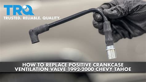 How To Replace Positive Crankcase Ventilation Pcv Valve 1992 2000 Chevy