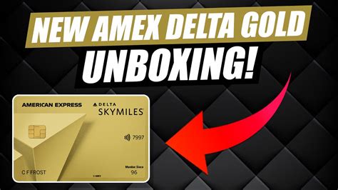 NEW Amex Delta SkyMiles Gold Card Unboxing YouTube