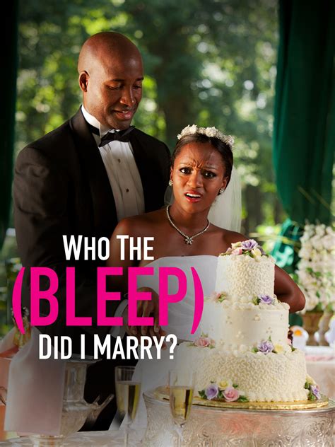 Who The Bleep Did I Marry Full Cast And Crew Tv Guide