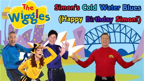 The Wiggles Simons Cold Water Blues Happy Birthday Simon Pryce
