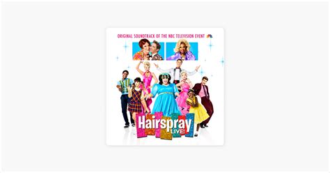 ‎hairspray Live Original Soundtrack Of The Nbc Television Event By